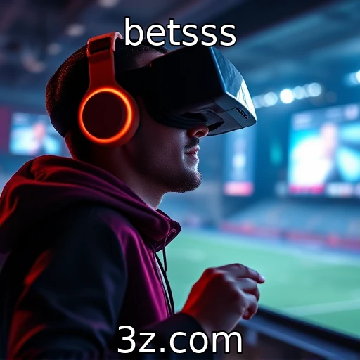 betsss - Impacto da realidade virtual na experiência do jogador